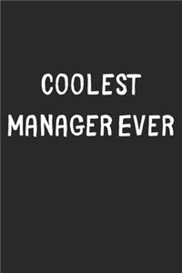 Coolest Manager Ever