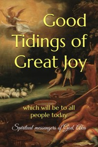 Good Tidings of Great Joy