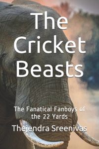 The Cricket Beasts