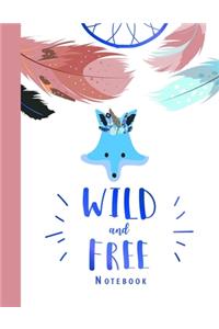 Wild And Free Notebook
