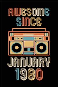 Awesome Since January 1980