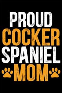 Proud Cocker Spaniel Mom