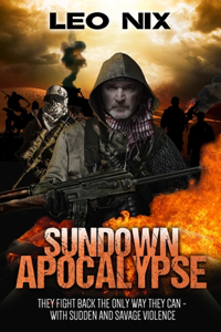 Sundown Apocalypse (Sundown Apocalypse Book 1)