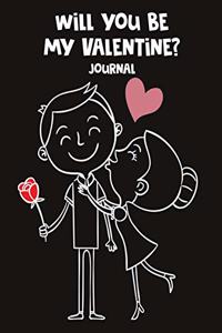 Will You Be My Valentine Journal