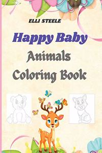 Happy Baby Animals Coloring Book For Kids