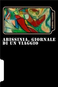 Abissinia, Giornale di un Viaggio (Italian Edition)