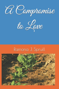 Compromise to Love