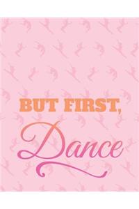 But First Dance