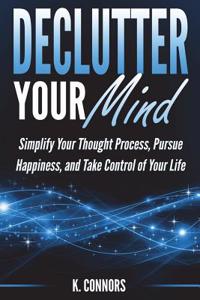 Declutter Your Mind