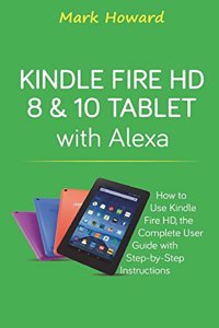 Kindle Fire HD 8 & 10 Tablet with Alexa