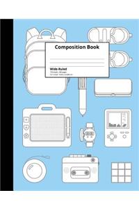 Composition Book: 120 Sheets, 240 Pages, Wide Ruled School Supply Theme Notebook