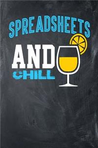 Spreadsheets and Chill