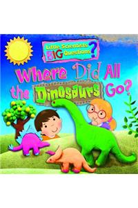 Where Did All the Dinosaurs Go?
