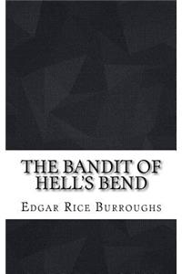 The Bandit of Hell's Bend