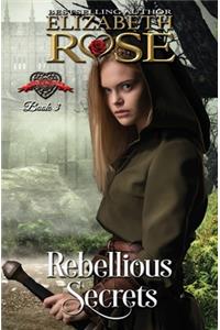 Rebellious Secrets