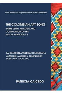 COLOMBIAN ART SONG Jaime Leon