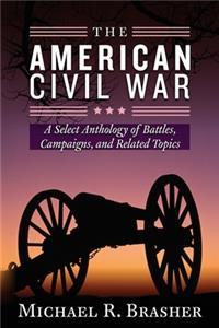The American Civil War