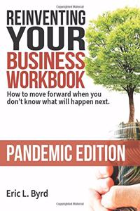 Reinventing Your Business Workbook