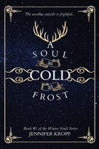 A Soul as Cold as Frost