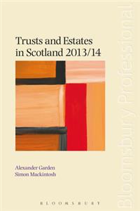 Trusts and Estates in Scotland 2013/14