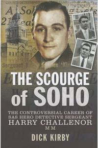 The Scourge of Soho