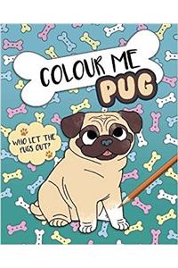 Colour Me Pug