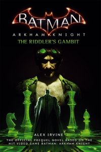 Batman: Arkham Knight - The Riddler's Gambit