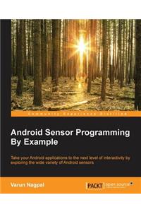 Android Sensor Programming By Example