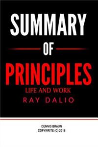 Summary of Principles: Life and Work by Ray Dalio