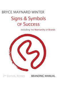 Signs & Symbols of Success