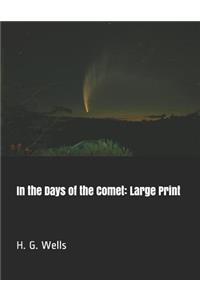 In the Days of the Comet