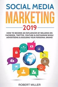 Social Media Marketing 2019