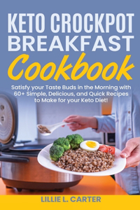 Keto Crockpot Breakfast Cookbook