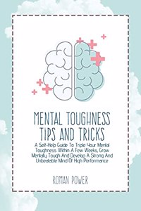 Mental Toughness Tips And Tricks