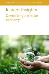 Instant Insights: Developing a Circular Economy