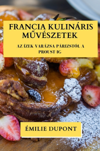 Francia Kulináris Művészetek