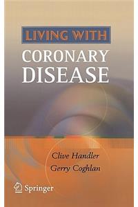 Living with Coronary Disease