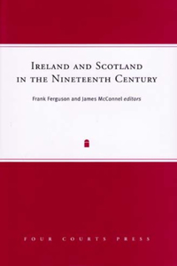 Ireland and Scotland in the Nineteenth Century