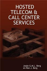 Hosted Telecom & Call Center Services