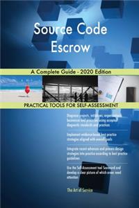 Source Code Escrow A Complete Guide - 2020 Edition