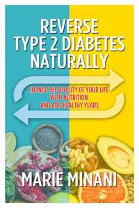 Reverse Type 2 Diabetes Naturally