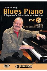 Learn to Play Blues Piano, Lesson Two