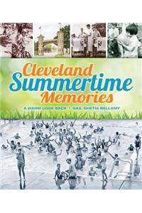 Cleveland Summertime Memories