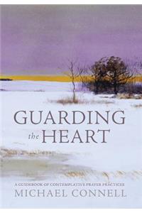 Guarding the Heart