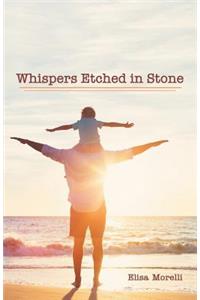 Whispers Etched in Stone