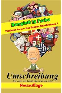 Umschreibung: Farbbuch Version des Buches Umschreibung 1