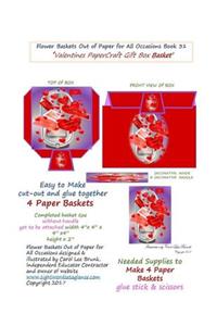 Flower Baskets Out of Paper for All Occasions Book 31