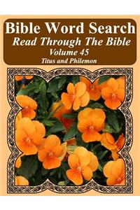 Bible Word Search Read Through The Bible Volume 45