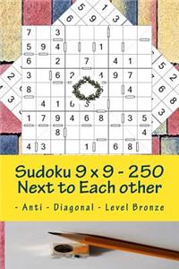 Sudoku 9 X 9 - 250 Next to Each Other - Anti - Diagonal - Level Bronze