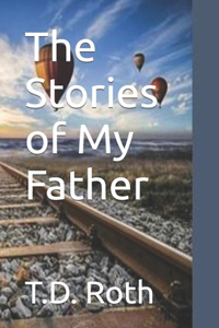 Stories of My Father